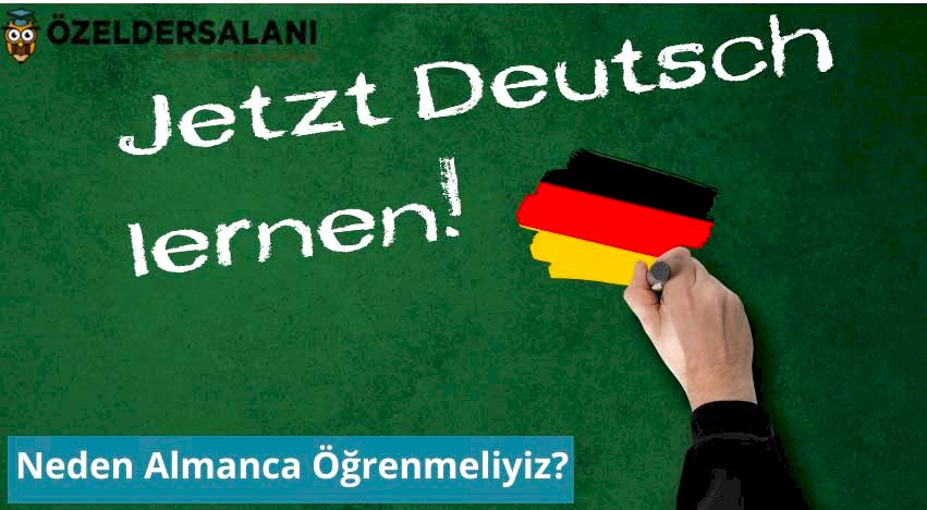 Neden Almanca Öğrenmeliyiz?